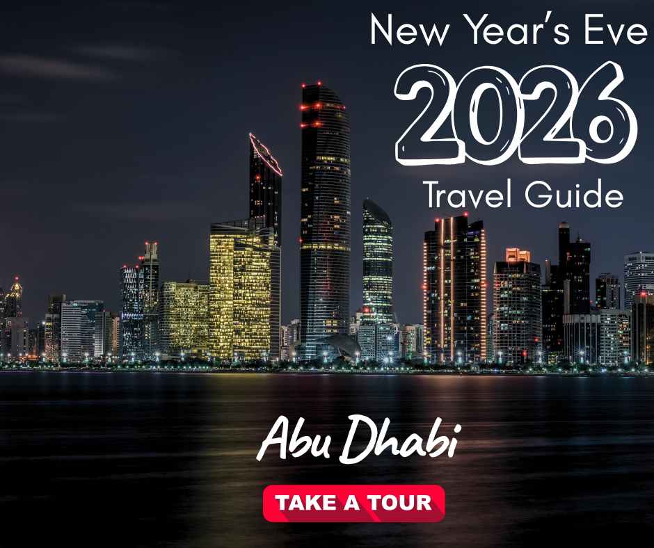New Year’s Eve 2026 in Abu Dhabi: Where Desert Splendor Meets Urban Euphoria - NYE 2026 Guide New Year’s Eve 2026 in Abu Dhabi: Where Desert Splendor Meets Urban Euphoria